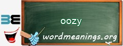 WordMeaning blackboard for oozy